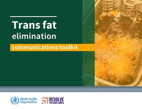 Trans fat elimination: communications toolkit